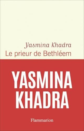 Le Prieur de Bethléem