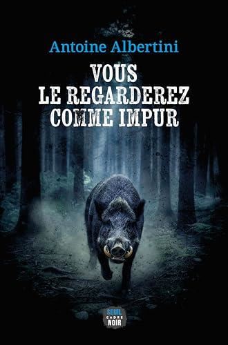Vous le regarderez comme impur
